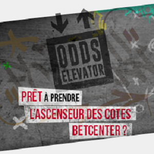 L'Ascenseur des Cotes Betcenter : boosts exceptionnels !